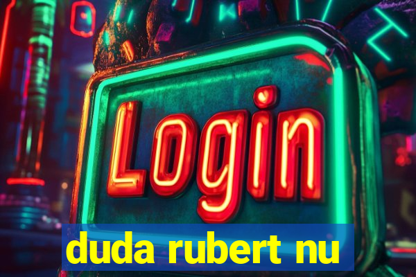 duda rubert nu